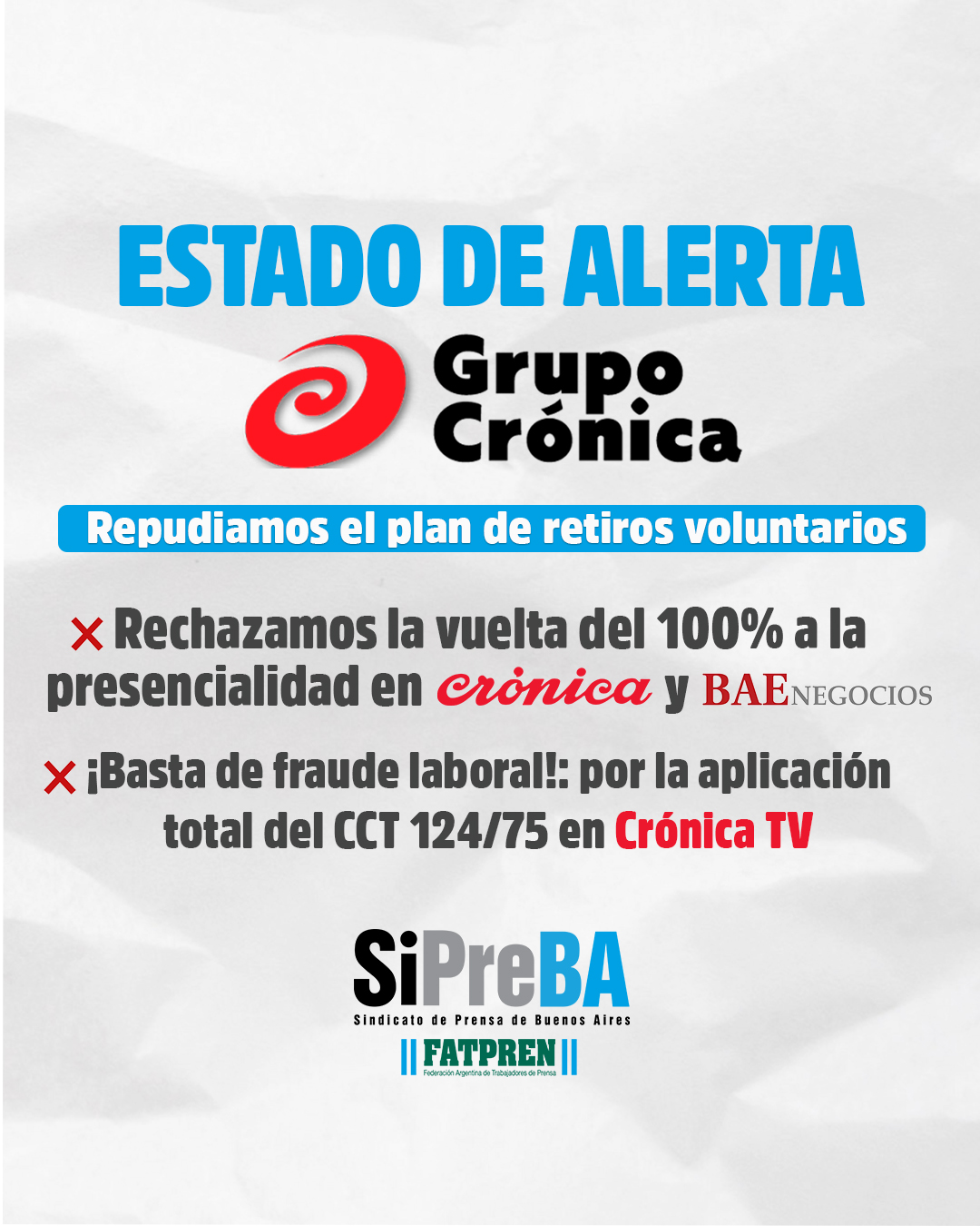 Repudio al plan de retiros voluntarios en el Grupo Crónica
